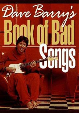 Dave Barry's Book of Bad Songs  9780836214437 Front Cover
