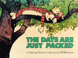 Days Are Just Packed A Calvin and Hobbes Collection  9780836217353 Front Cover