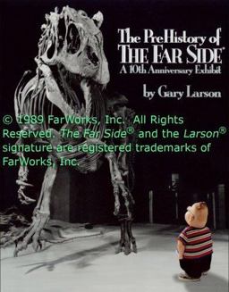 PreHistory of the Far Sideï¿½ A 10th Anniversary Exhibit  9780836218510 Front Cover