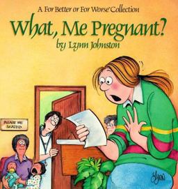 What, Me Pregnant?