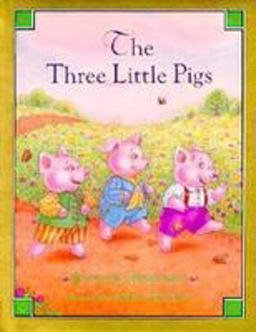 The Three Little Pigs