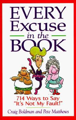 Every Excuse in the Book