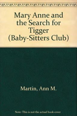 Mary Anne and the Search for Tigger