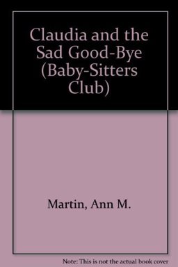 Claudia and the Sad Good-Bye