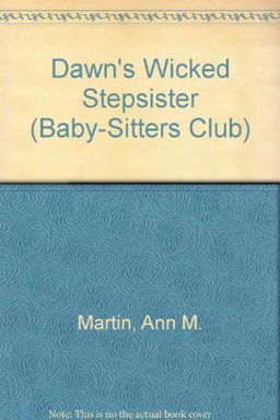 Dawn's Wicked Stepsister