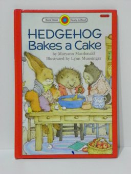 Hedgehog Bakes a Cake