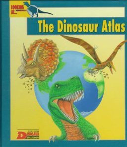 The Dinosaur Atlas