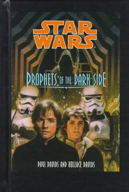 Prophets of the Dark Side