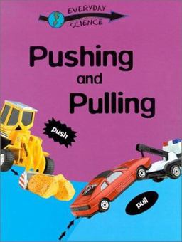 Pushing and Pulling
