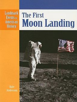 The First Moon Landing
