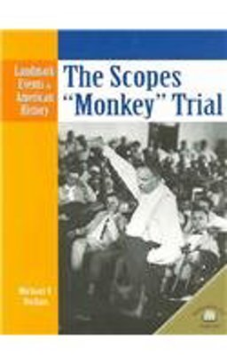 The Scopes Monkey Trial