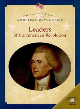 Leaders of the American Revolution