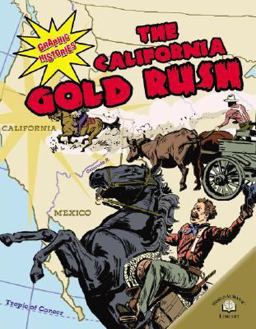 The California Gold Rush