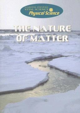 The Nature of Matter