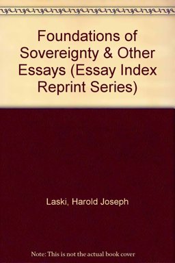 Foundations of Sovereignty and Other Essays