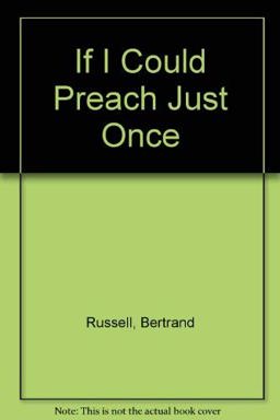 If I Could Preach Just Once