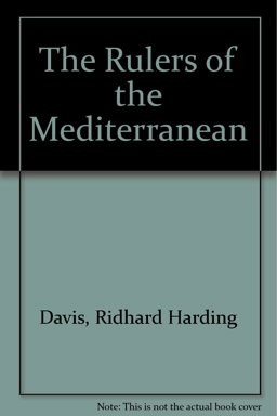The Rulers of the Mediterranean The Rulers of the Mediterranean