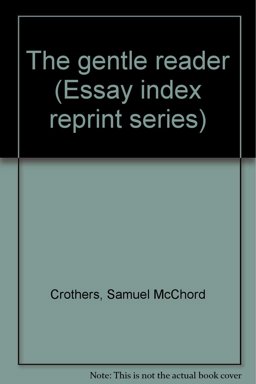 Gentle Reader