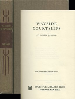 Wayside Courtships Wayside Courtships