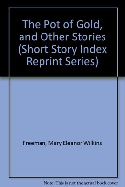 The Pot of Gold and Other Stories