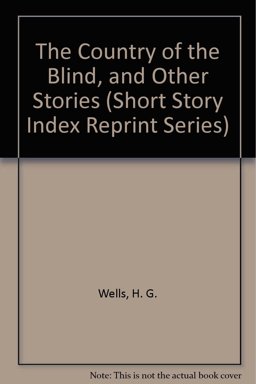 The Country of the Blind and Other Stories
