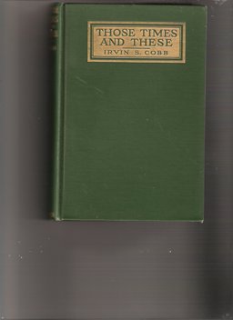 Those Times and These