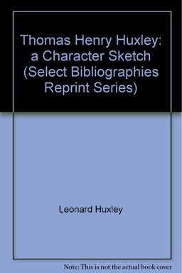 Thomas Henry Huxley Thomas Henry Huxley
