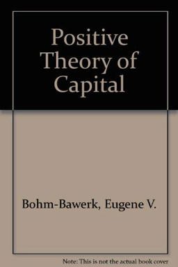 The Positive Theory of Capital