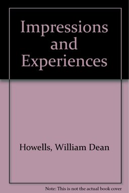 Impressions and Experiences