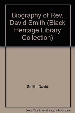 Biography of Rev. David Smith