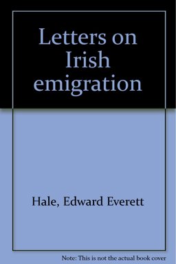 Letters on Irish Emigration