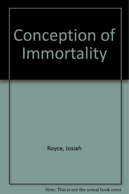 The Conception of Immortality