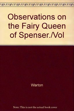 Observations on the Fairy Queen of Spenser