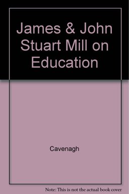 James and John Stuart Mill on Education