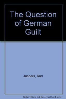 The Question of German Guilt