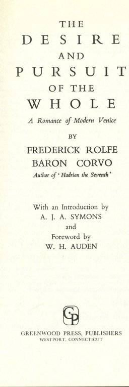 The Desire and Pursuit of the Whole