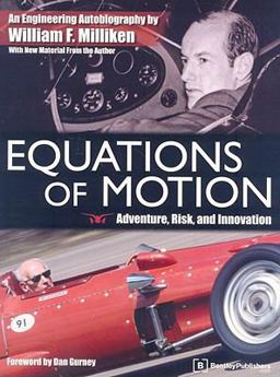 Equations of Motion Adventure, Risk and Innovation - an Engineering Autobiography  9780837615707 Front Cover