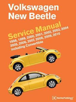 Volkswagen New Beetle Service Manual 1998, 1999, 2000, 2001, 2002, 2003, 2004, 2005, 2006, 2007, 2008, 2009 2010 Including Convertible  9780837616407 Front Cover