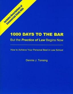1000 Days to the Bar : But the Practice of Law Begins Now  9780837737263 Front Cover