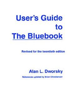 User's Guide to the "Bluebook" 20th 9780837740171 Front Cover