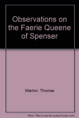 Observations on the Fairy Queen of Spenser