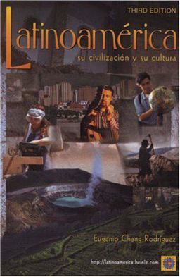 Latinoamerica Su Civilizaciï¿½n y Su Cultura 3rd 9780838403259 Front Cover