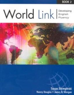 World Link Previous Edition: Book 2