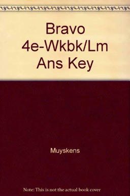 Bravo 4e-Wkbk/Lm Ans Key