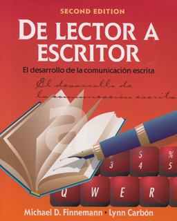 De Lector a Escritor El Desarrollo de la Comunicaciï¿½n Escrita 2nd 9780838416501 Front Cover