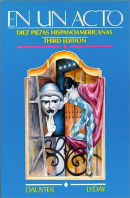 En un Acto Diez Piezas Hispanoamericanas 3rd 9780838418659 Front Cover