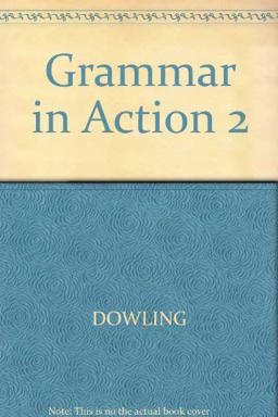 Grammar in Action