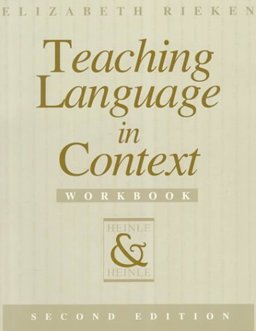 Teaching Language in Context 2nd 9780838440681 Front Cover