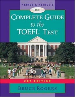 Heinle's Complete Guide to the TOEFL Test, CBT Edition