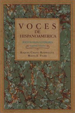 Voces de Hispanoamï¿½rica Antologï¿½a literaria 2nd 9780838451861 Front Cover